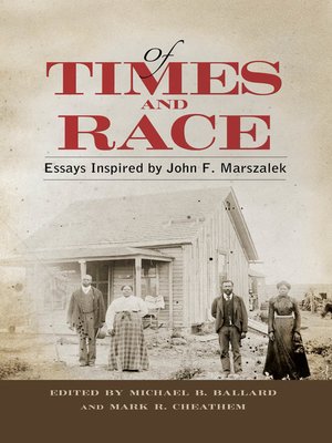 cover image of Of Times and Race